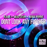 cover: Klaide|Julio Cesar|Hanna Marine - Don't Look Any Further