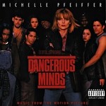 cover: Dangerous Minds Music From The Motion Picture - Dangerous Minds Music from The Motion Picture