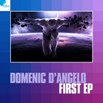 cover: Domenic D'angelo - First EP