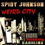 cover: Spidy Johnson|Karolina - Weird City (remixes)