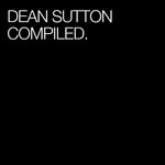 cover: Dean Sutton - Compiled