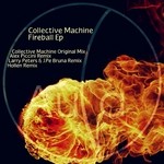 cover: Collective Machine - Fireball EP