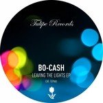 cover: Bo Cash - Leaving The Lights EP