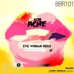 cover: Con Ache - Evil Woman Heels EP