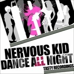 cover: Nervous Kid - Dance All Night