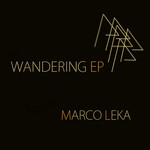 cover: Marco Leka - Wandering EP