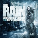 cover: Jonny M|Krysten Cummings|Marsh, Chris - In The Rain (remixes)