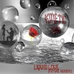 cover: Kinetic Eon - Liquid Love: Future Version