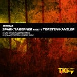 cover: Spark Taberner Meeta Torsten Kanzler - TKR 022