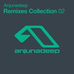 cover: Various - Anjunadeep Remixes Collection 02