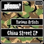 cover: Rey, Mark|Sirius Brown|Matulu|Smull|Johan Amc - China Street EP