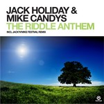 cover: Holiday, Jack|Mike Candys - The Riddle Anthem