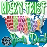 cover: Nicky Twist - Brain Dead