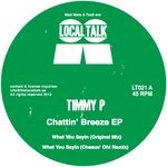 cover: Timmy P - Chattin' Breeze EP