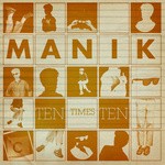 cover: Manik - Ten Times Ten EP