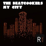 cover: The Beatcookers - My City