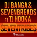 cover: Tj Hook A|Sevenbreads|Dj Banga - Seventribes