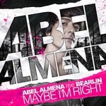 cover: Abel Almena - Maybe I'm Right