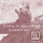 cover: Beardpath|Mitx - Running On sloppy Road