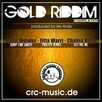 cover: Chaliss Butto|Fitta Warri|Wonder, Owen - Gold Riddim