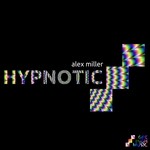 cover: Alex Miller - Hypnotic