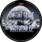 cover: Dwight Glove - Nocturno