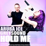 cover: Aruba Ice|Greysound - Hold Me (remixes)