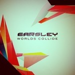 cover: Earsley - Worlds Collide