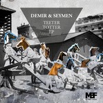 cover: Demir & Seymen - Teeter Totter EP