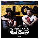 cover: Latasha S Jordon|My Digital Enemy - Get Crazy