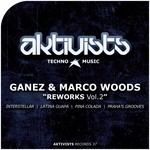 cover: Marco Woods|Ganez - Reworks Vol 2