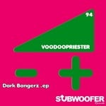 cover: Voodoopriester - Dark Bangerz