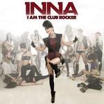 cover: Inna - I Am The Club Rocker (Explicit)