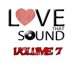 cover: Various - Love That Sound Greatest Hits Vol 7