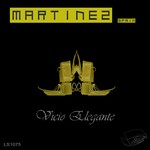 cover: Martinez (spain) - Vicio Elegante