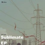 cover: Seb Gass - Sublimate EP