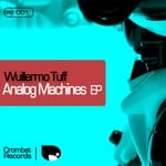 cover: Wuillermo Tuff - Analog Machines