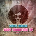 cover: Sirius Brown - Showtime EP