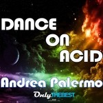 cover: Andrea Palermo - Dance On Acid