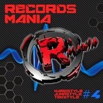 cover: Various - Records Mania Vol 4: Hardstyle Jumpstyle Tekstyle