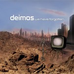 cover: Deimos|Psilocybian - We Have Forgotten