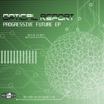 cover: Optical Report - Progressive Future EP