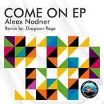 cover: Aleex Nodner - Come On EP