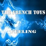 cover: The French Toys - Feeling