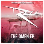 cover: Rell The Soundbender - The Omen EP