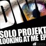 cover: Solo Projekt - Looking At Me EP