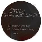 cover: Ctrls - Centrally Processed Unity EP