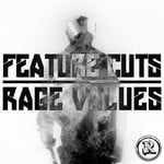 cover: Feature Cuts - Rage Values