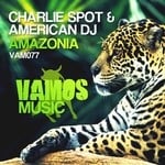 cover: American Dj|Charlie Spot - Amazonia