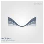 cover: Ev3rsun - Find It Someday